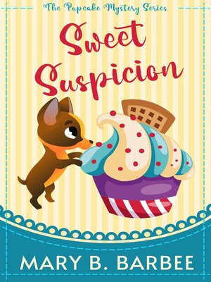 cover image of Sweet Suspicion